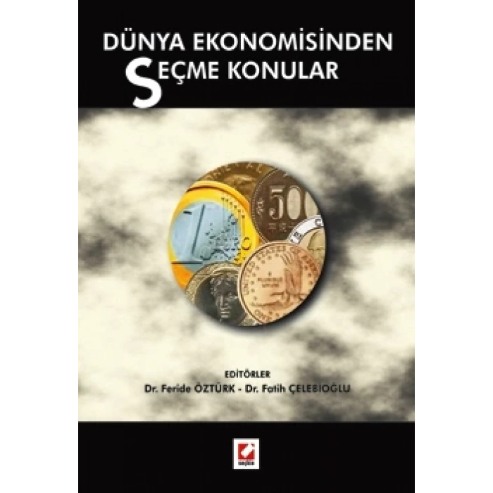 Dünya Ekonomisinden Seçme Konular