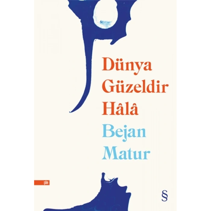 Dünya Güzeldir Hâlâ