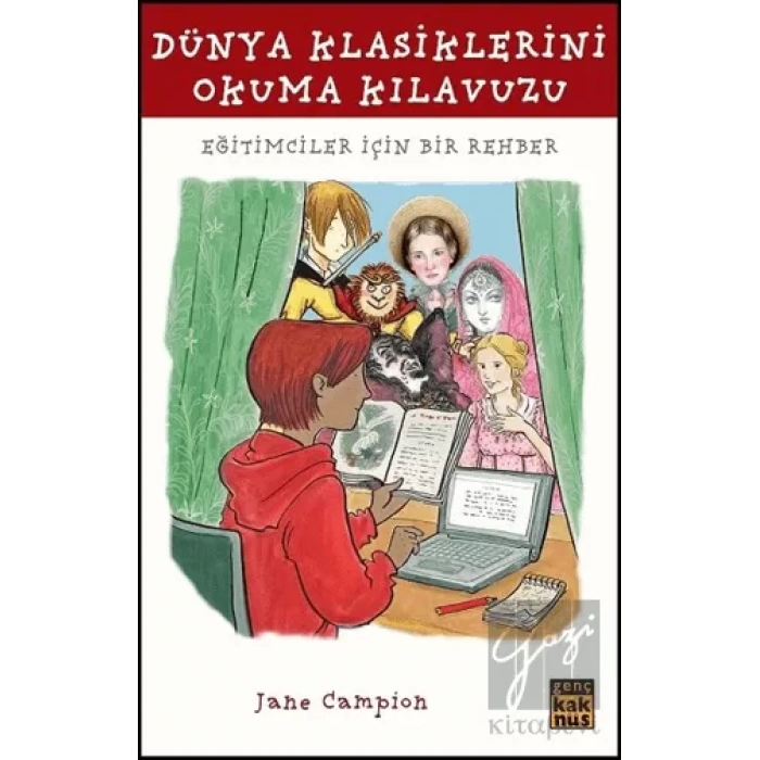 Dünya Klasiklerini Okuma Kılavuzu