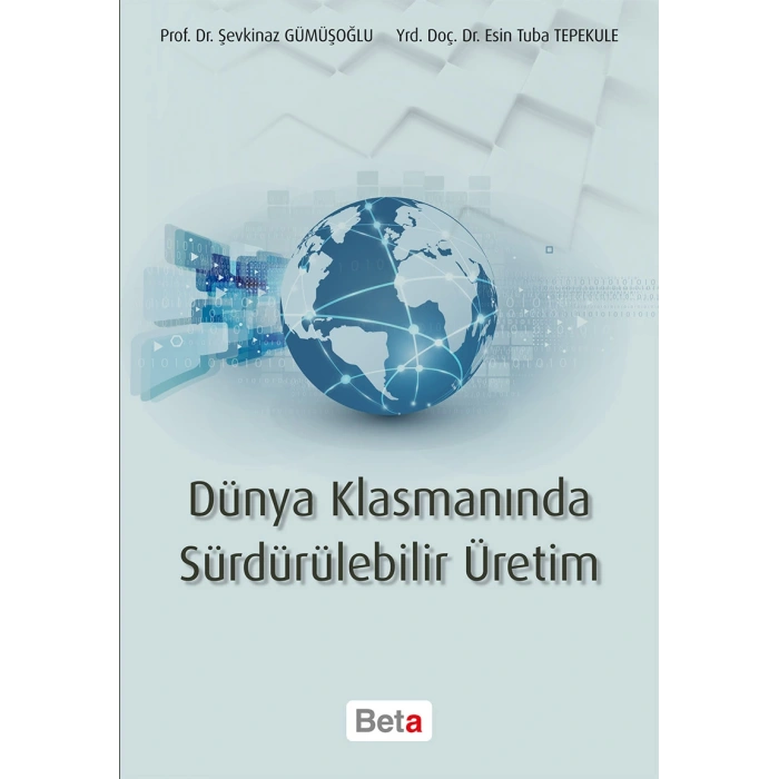 Dünya Klasmanında Sürdürülebilir Üretim