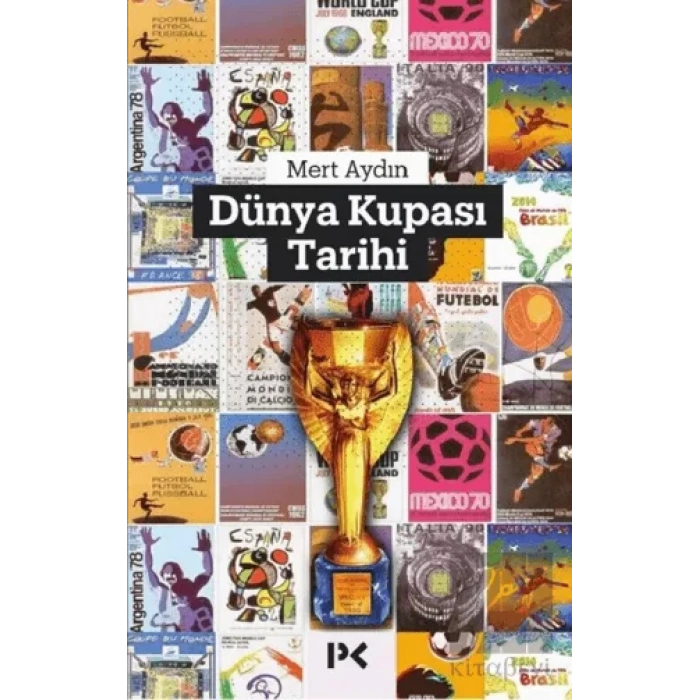 Dünya Kupası Tarihi