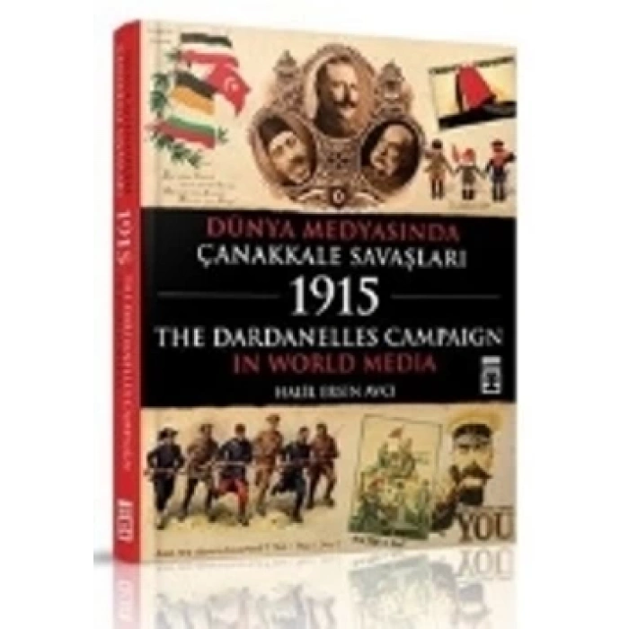 Dünya Medyasında Çanakkale Savaşları