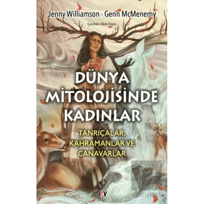Dünya Mitolojisinde Kadınlar