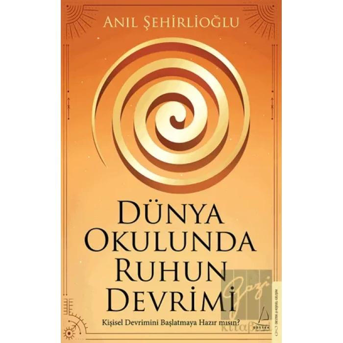 Dünya Okulunda Ruhun Devrimi