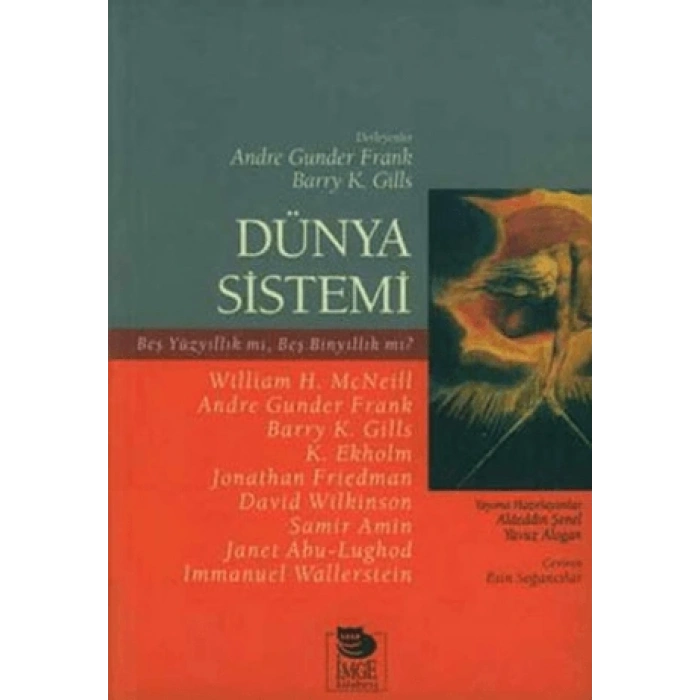 Dünya Sistemi; Beş Yüzyıllık mı, Beş Binyıllık mı?