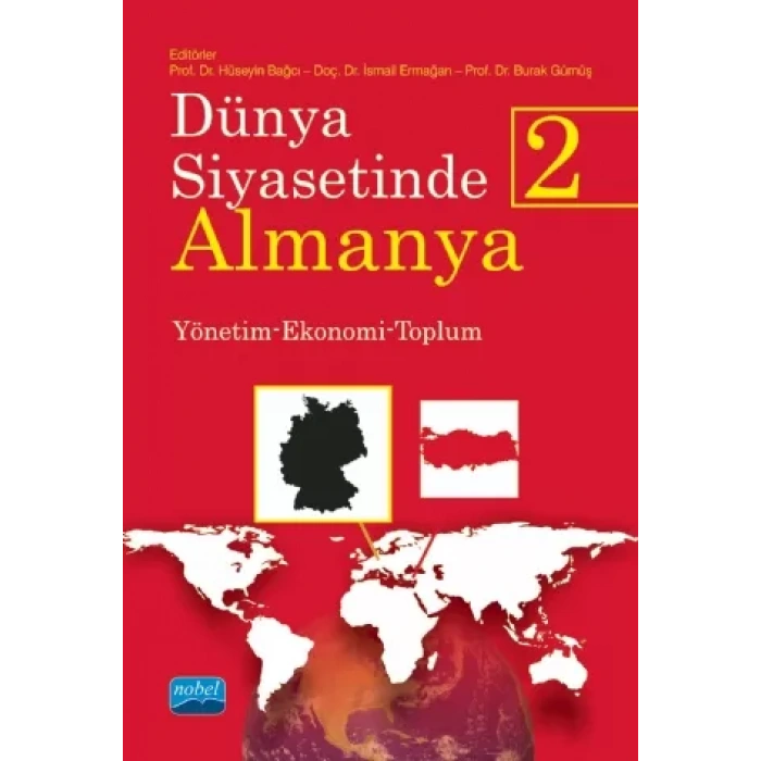 DÜNYA SİYASETİNDE ALMANYA 2 - Yönetim-Ekonomi-Toplum