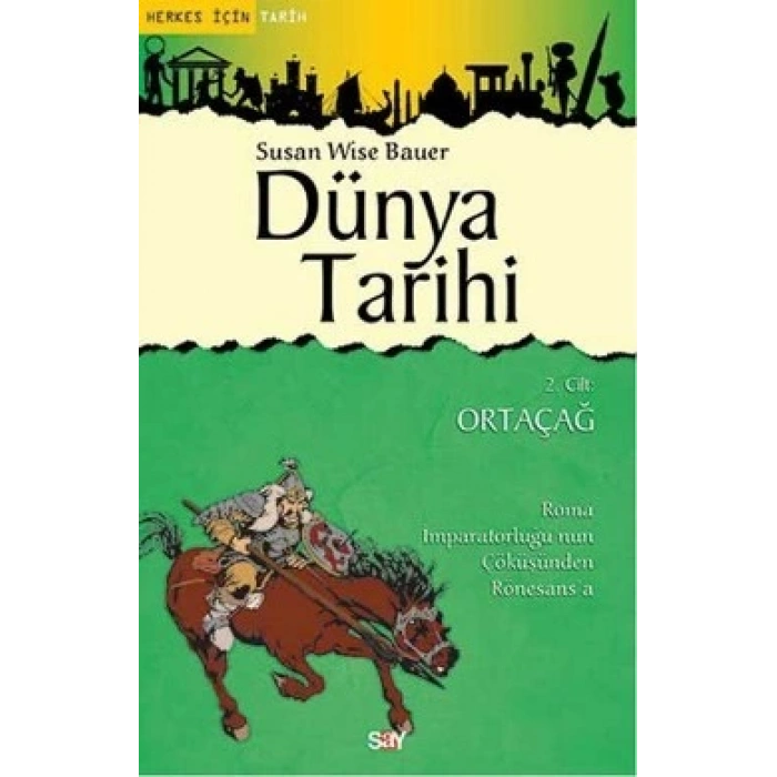 Dünya Tarihi 2. Cilt - Ortaçağ