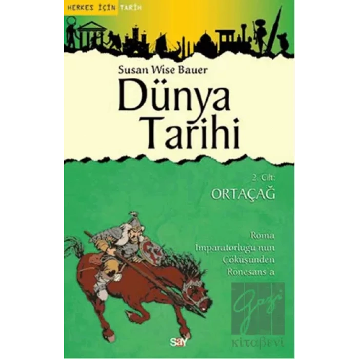 Dünya Tarihi 2. Cilt: Ortaçağ