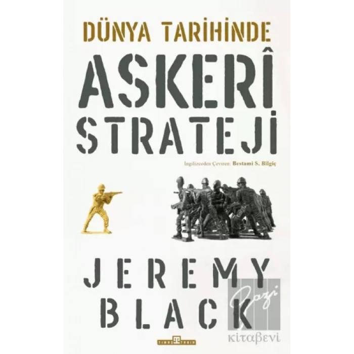 Dünya Tarihinde Askeri Strateji