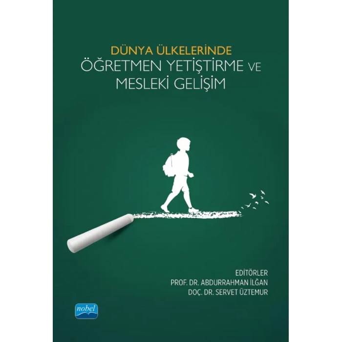 Dünya Ülkelerinde Öğretmen Yetiştirme ve Mesleki Gelişim