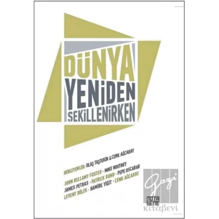 Dünya Yeniden Şekillenirken
