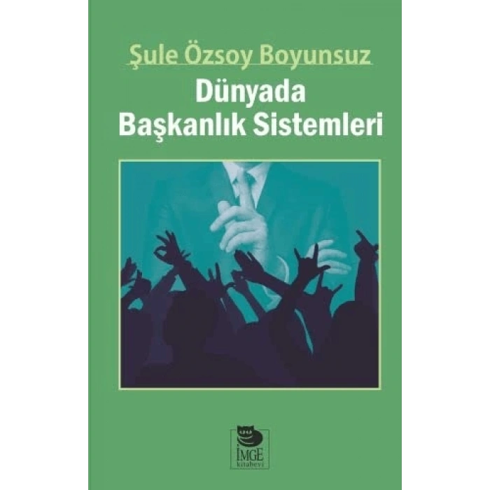 Dünyada Başkanlık Sistemleri