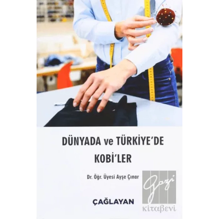 Dünyada ve Türkiyede Kobiler