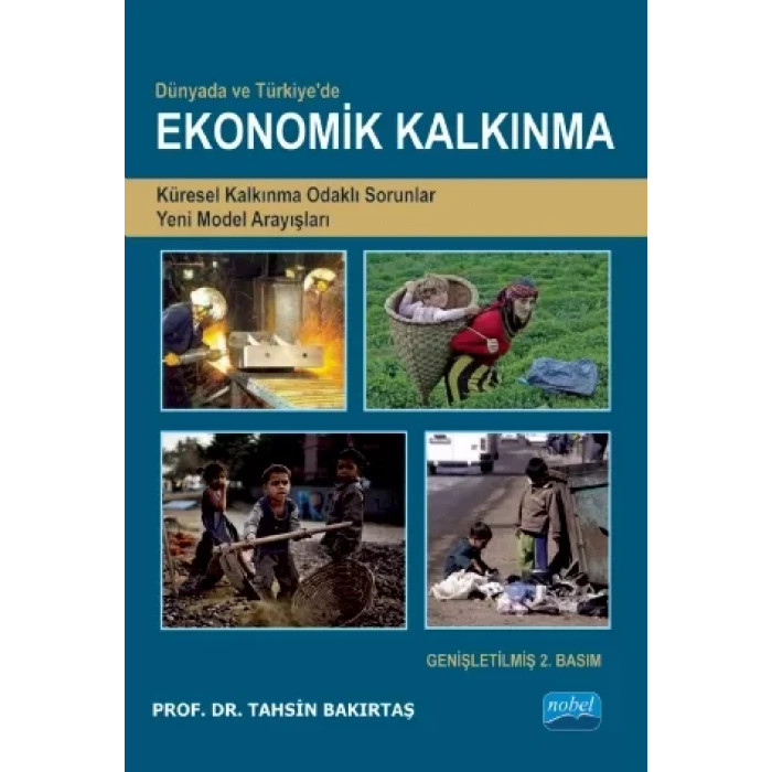 Dünyada ve Türkiye’de EKONOMİK KALKINMA