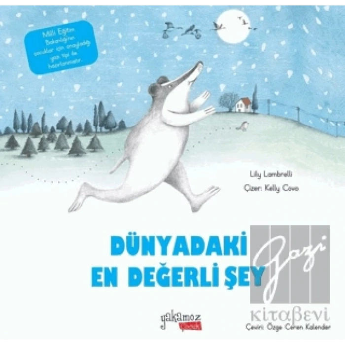 Dünyadaki En Değerli Şey