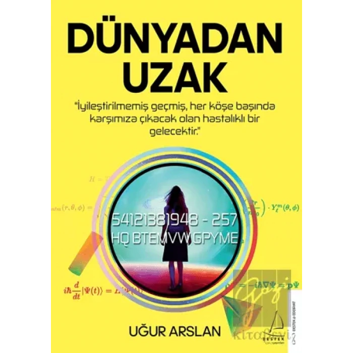 Dünyadan Uzak