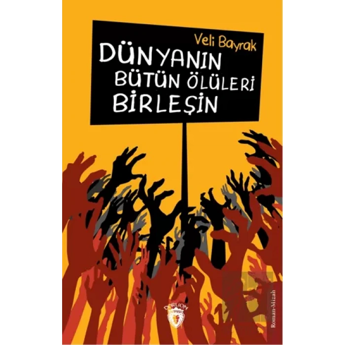 Dünyanın Bütün Ölüleri Birleşin