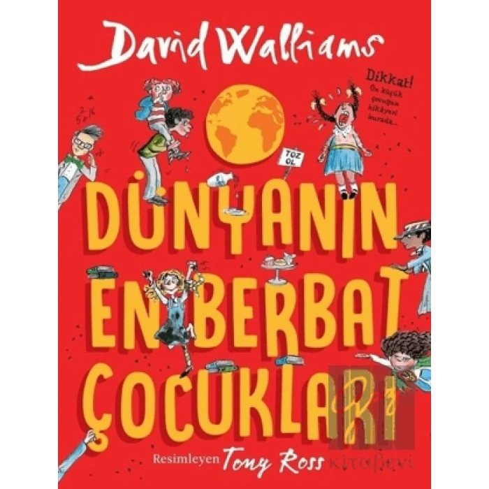 Dünyanın En Berbat Çocukları