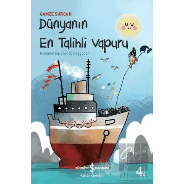 Dünyanın En Talihli Vapuru