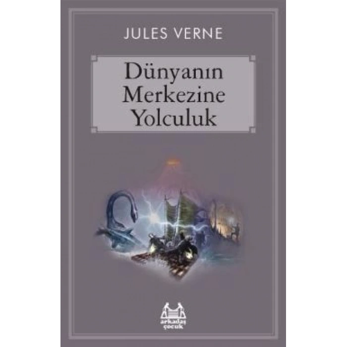 Dünyanın Merkezine Yolculuk