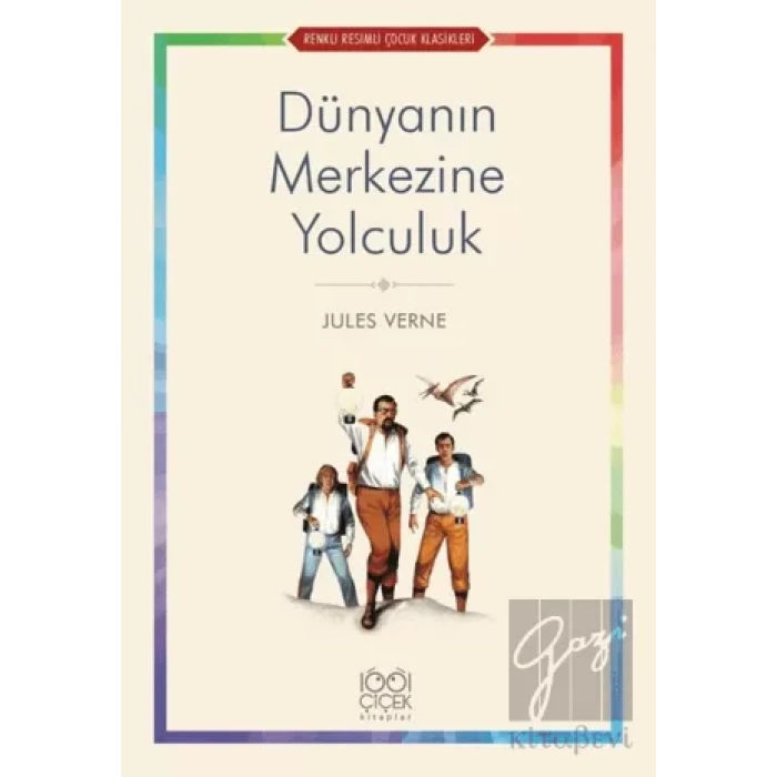 Dünyanın Merkezine Yolculuk
