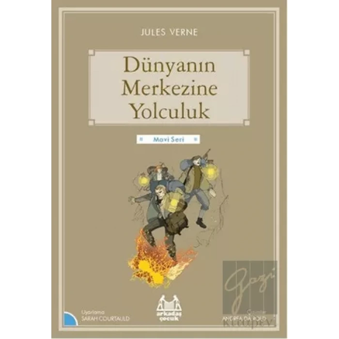 Dünyanın Merkezine Yolculuk