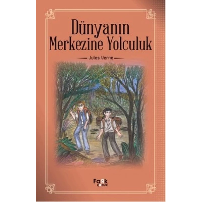 Dünyanın Merkezine Yolculuk