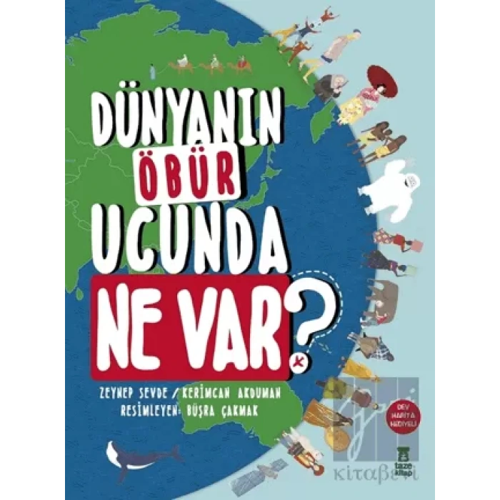 Dünyanın Öbür Ucunda Ne Var?