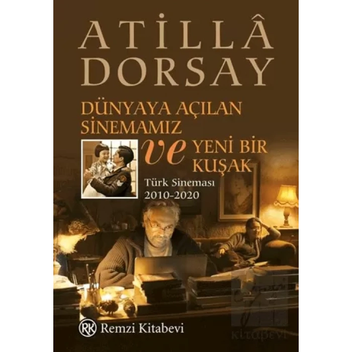 Dünyaya Açılan Sinemamız ve Yeni Bir Kuşak