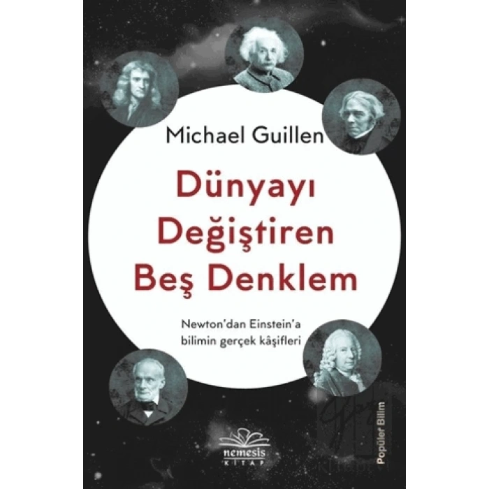 Dünyayı Değiştiren Beş Denklem