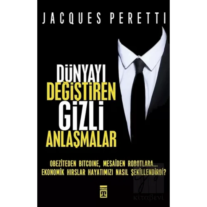 Dünyayı Değiştiren Gizli Anlaşmalar