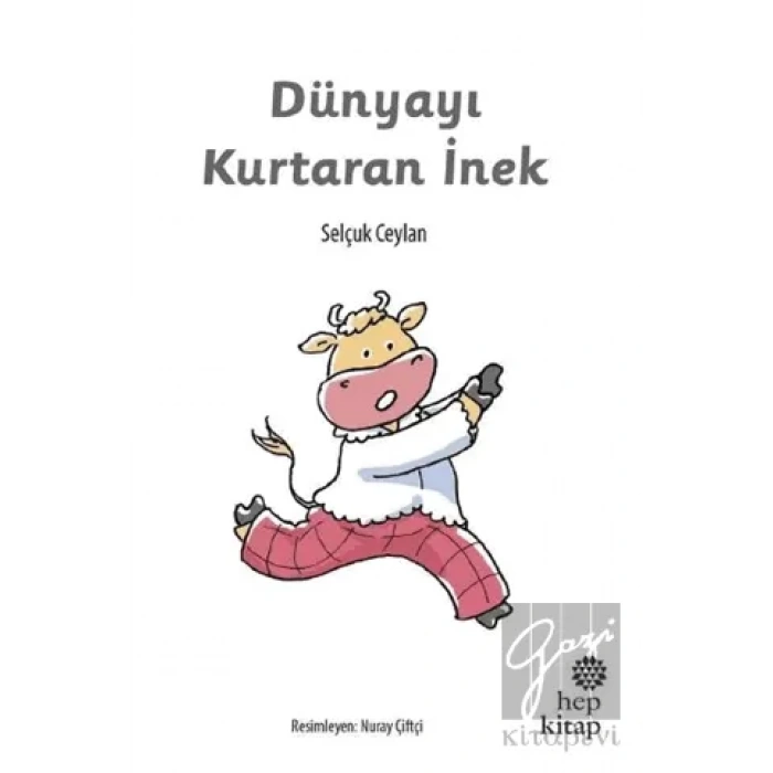Dünyayı Kurtaran İnek