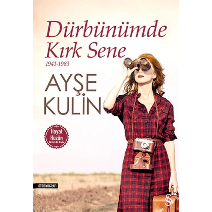 Dürbünümde Kırk Sene 1941 - 1983