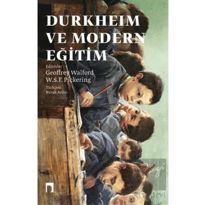 Durkheim ve Modern Eğitim