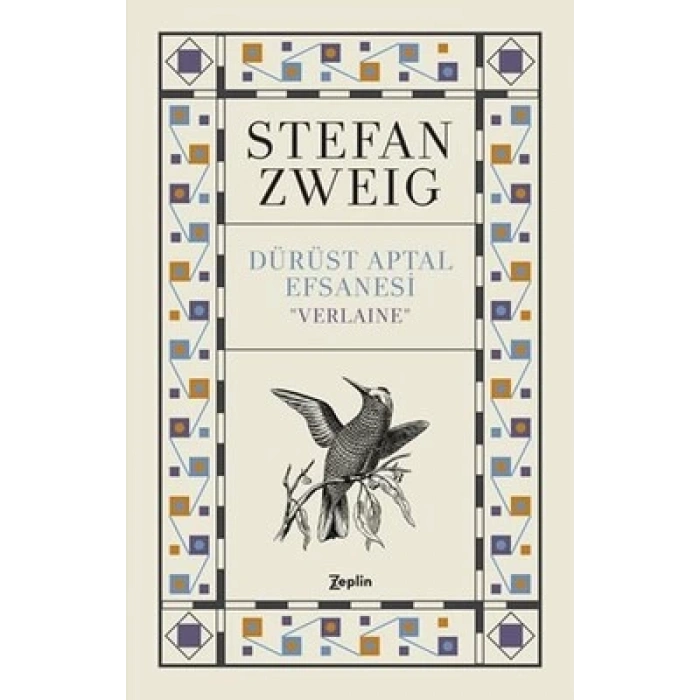Dürüst Aptal Efsanesi Verlaıne