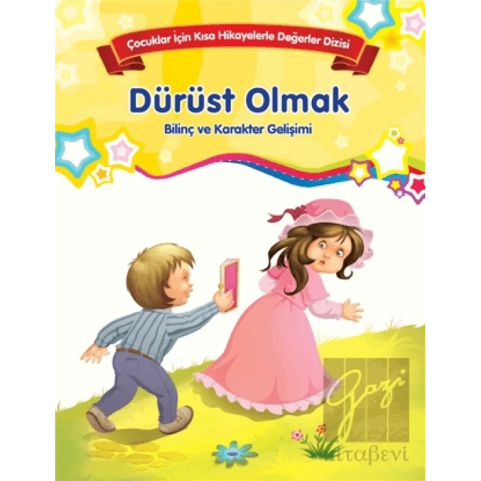 Dürüst Olmak - Bilinç ve Karakter Gelişimi (Büyük Boy)