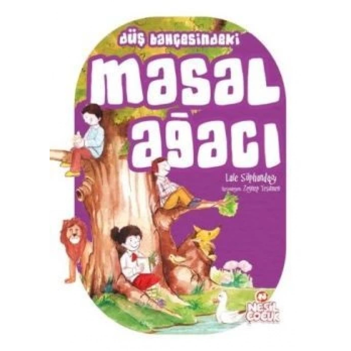 Düş Bahçesinde Masal Ağacı