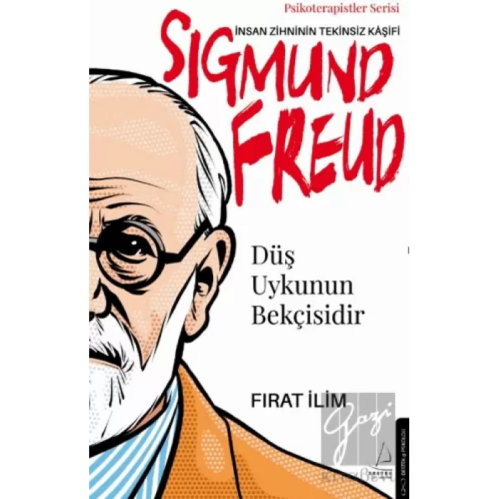 Düş Uykunun Bekçisidir-Sigmund Freud