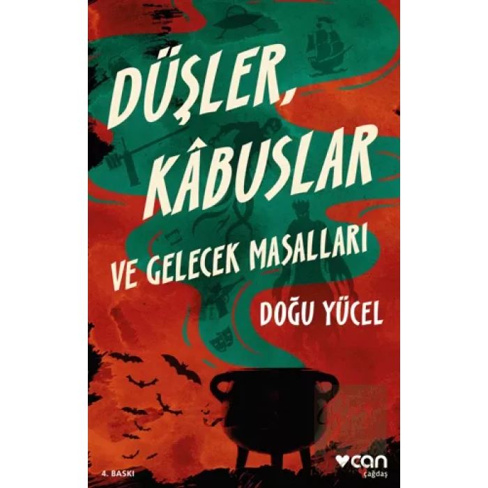 Düşler, Kabuslar ve Gelecek Masalları