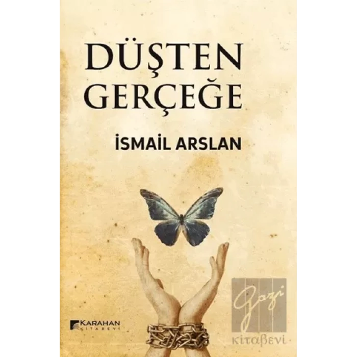 Düşten Gerçeğe