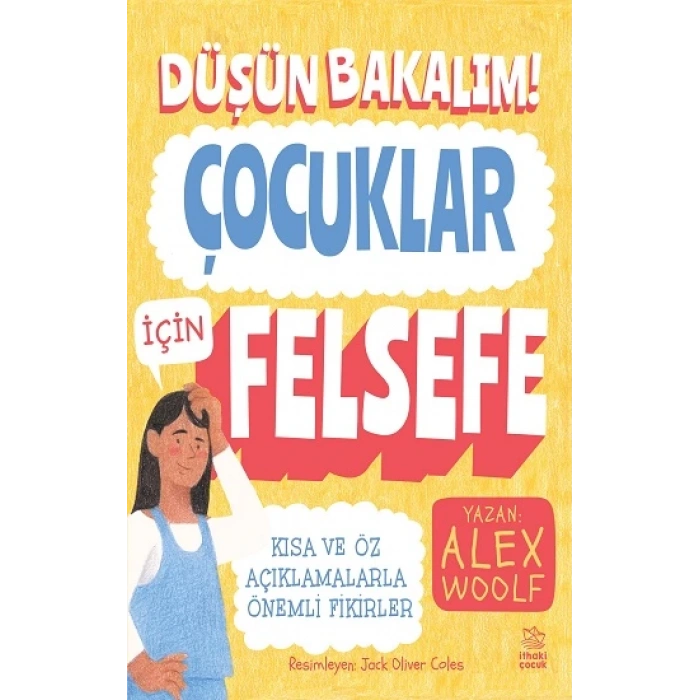 Düşün Bakalım! Çocuklar İçin Felsefe