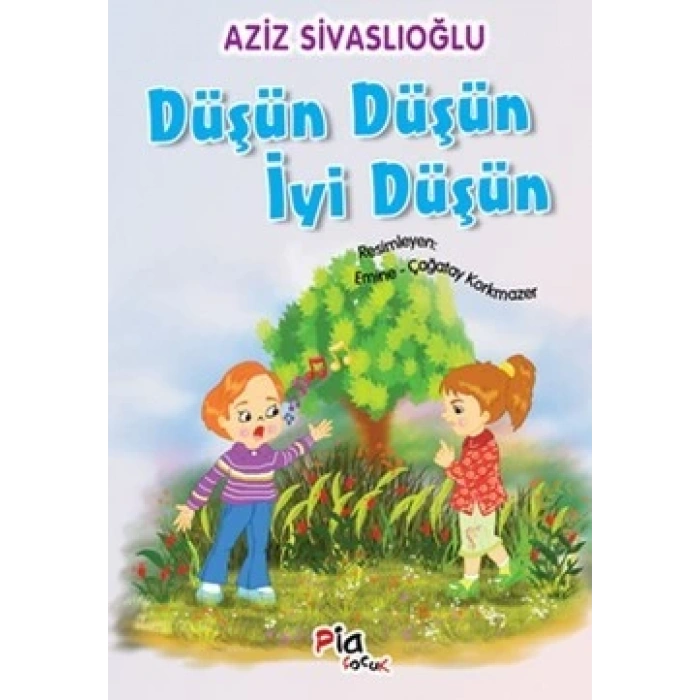 Düşün Düşün İyi Düşün