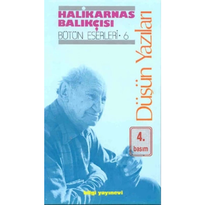 Düşün Yazıları Bütün Eserleri 6