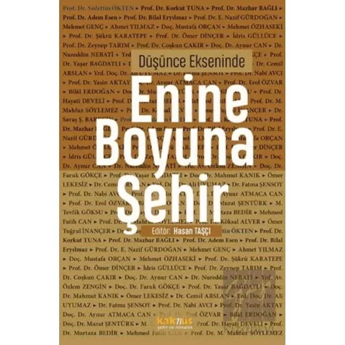 Düşünce Ekseninde Enine Boyuna Şehir