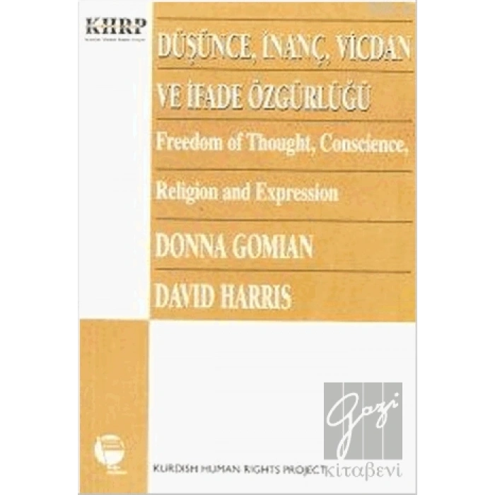 Düşünce, İnanç, Vicdan ve İfade Özgürlüğü