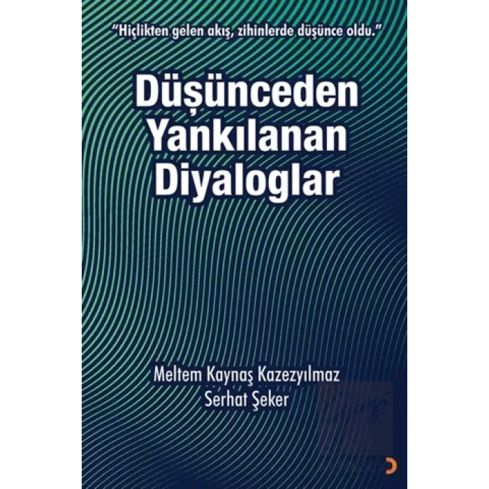 Düşünceden Yankılanan Diyaloglar