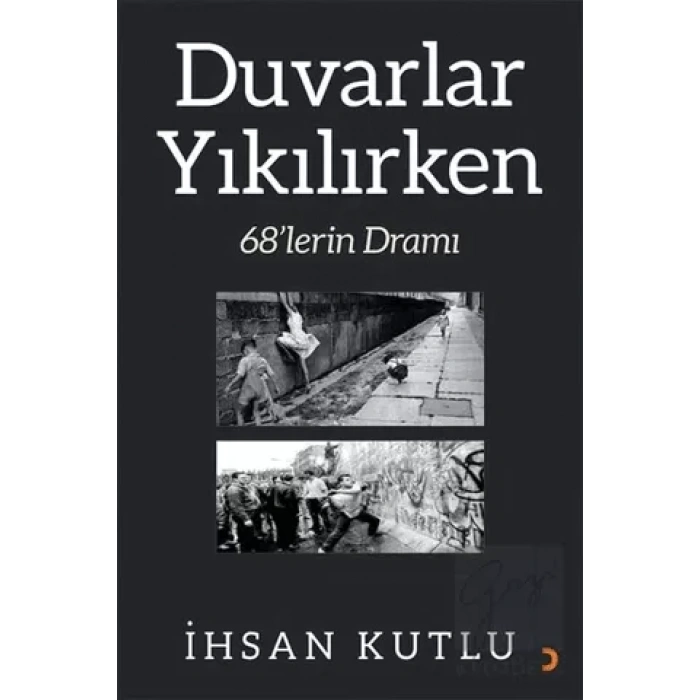 Duvarlar Yıkılırken