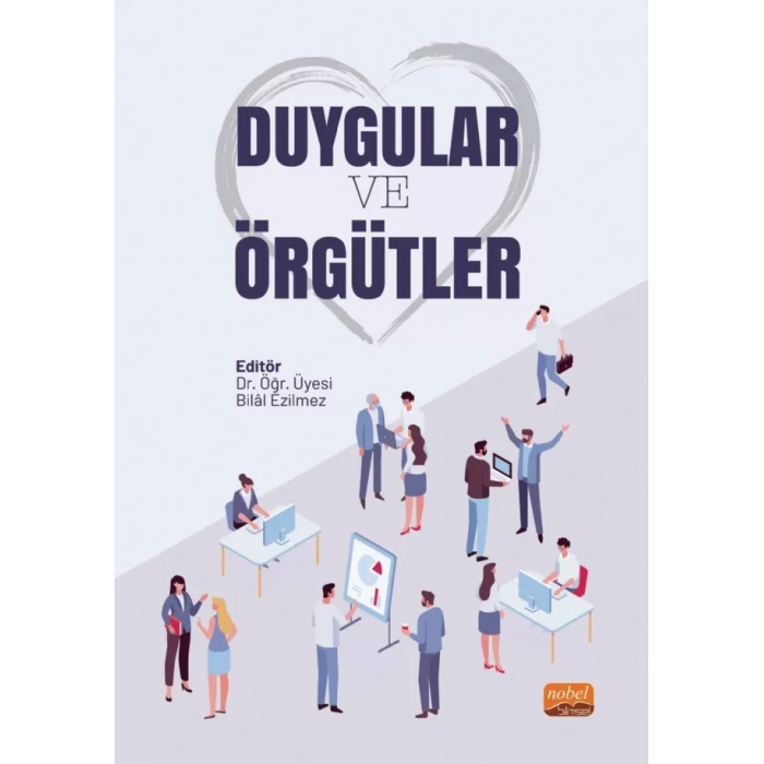 DUYGULAR ve ÖRGÜTLER
