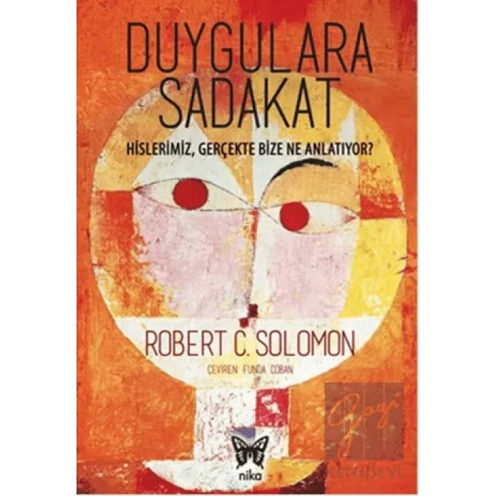 Duygulara Sadakat