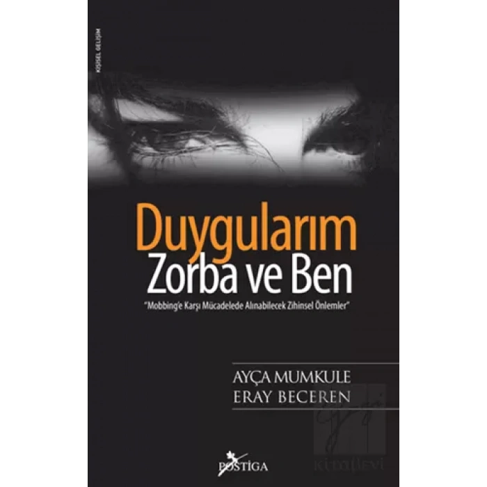Duygularım, Zorba ve Ben